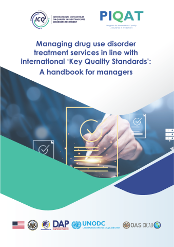 Managing drug use disorder treatment services in line with international ‘Key Quality Standards’.