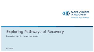 Title slide for PowerPoint presentation titled Exploring Pathways of Recovery by Dr Haner Hernández.