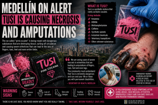 A dramatic English-language news infographic warning about the dangers of Tusi, or “pink cocaine,” in Medellín. The poster features neon pink drug powder in plastic bags, a panoramic view of Medellín, and disturbing medical imagery of necrosis affecting fingers and feet. Large bold headlines warn that contaminated synthetic drugs are causing tissue death and amputations. The infographic includes a list of possible substances mixed into Tusi, emergency health warnings, and icons illustrating symptoms such as